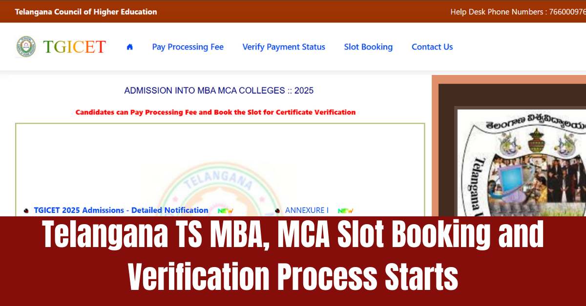TG ICET Counselling 2025: Telangana TS MBA, MCA Slot Booking and Verification Process Starts